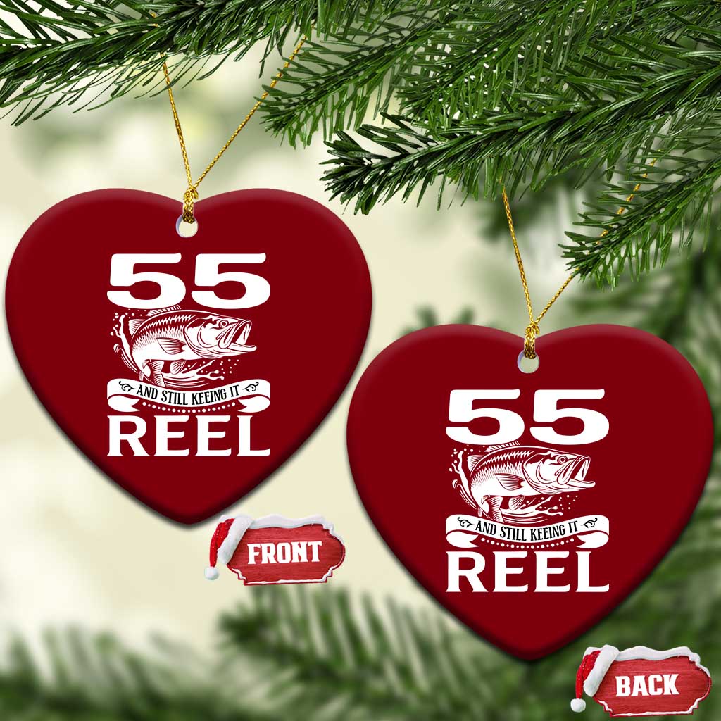 Still Keeping It Reel At 55 Ceramic Ornament Fisherman Birthday Gift TS12 Print Your Wear