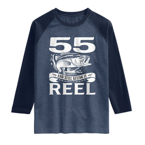 Still Keeping It Reel At 55 Raglan Shirt Fisherman Birthday Gift TS12 Heather Denim Navy Print Your Wear