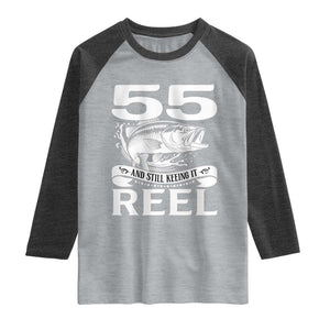 Still Keeping It Reel At 55 Raglan Shirt Fisherman Birthday Gift TS12 Heather Gray Heather Charcoal Print Your Wear