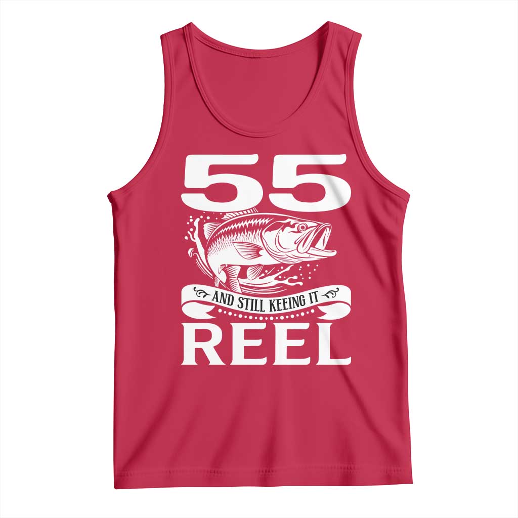 Still Keeping It Reel At 55 Tank Top Fisherman Birthday Gift TS12 Red Print Your Wear