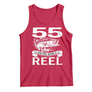 Still Keeping It Reel At 55 Tank Top Fisherman Birthday Gift TS12 Red Print Your Wear