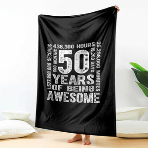 Funny 50th Birthday Gift Throw Blanket 50 Years Of Being Awesome TS12 Print Your Wear