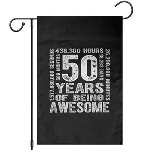 Funny 50th Birthday Gift Garden Flag 50 Years Of Being Awesome TS12 Black Print Your Wear