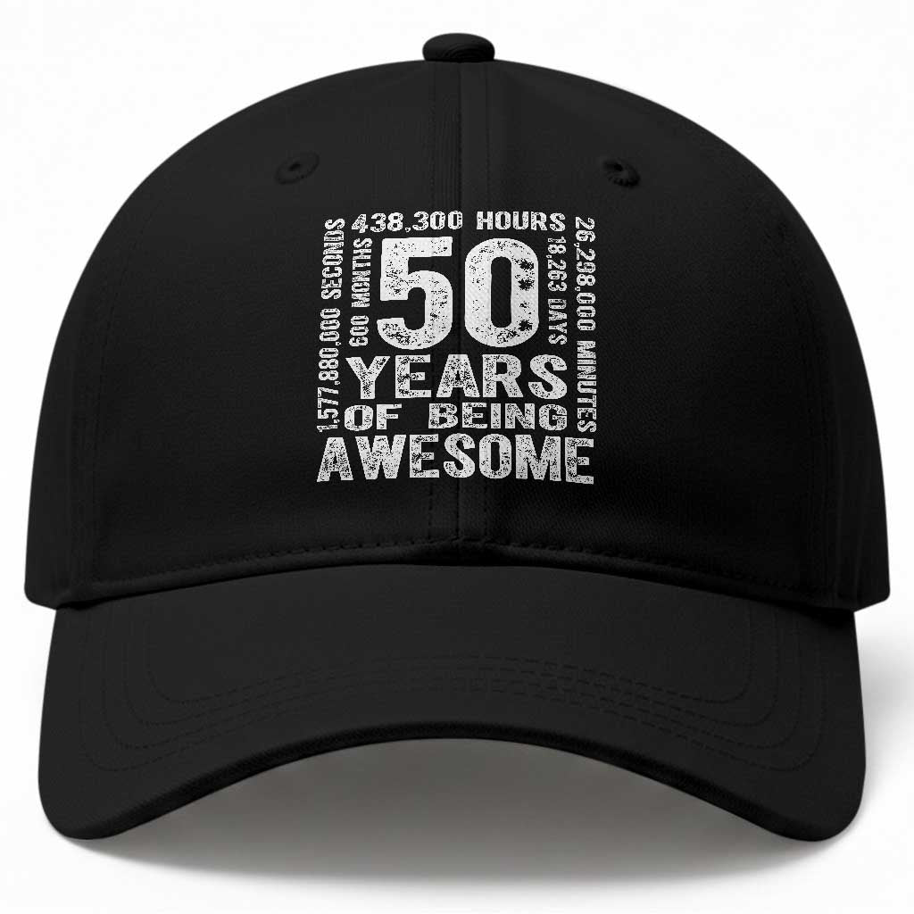 Funny 50th Birthday Gift Baseball Cap 50 Years Of Being Awesome TS12 Print Your Wear