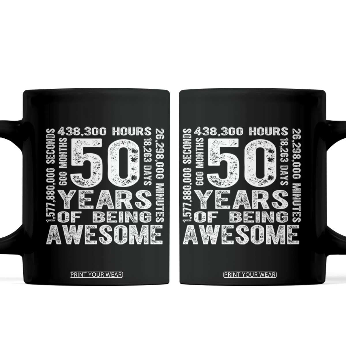 Funny 50th Birthday Gift Coffee Mug 50 Years Of Being Awesome TS12 Black Print Your Wear