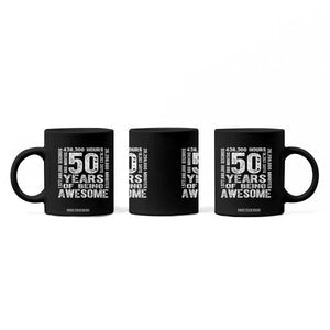 Funny 50th Birthday Gift Coffee Mug 50 Years Of Being Awesome TS12 Print Your Wear