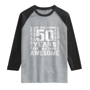 Funny 50th Birthday Gift Raglan Shirt 50 Years Of Being Awesome TS12 Heather Gray Black Print Your Wear