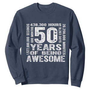 Funny 50th Birthday Gift Sweatshirt 50 Years Of Being Awesome TS12 Navy Print Your Wear