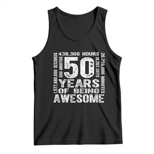 Funny 50th Birthday Gift Tank Top 50 Years Of Being Awesome TS12 Black Print Your Wear