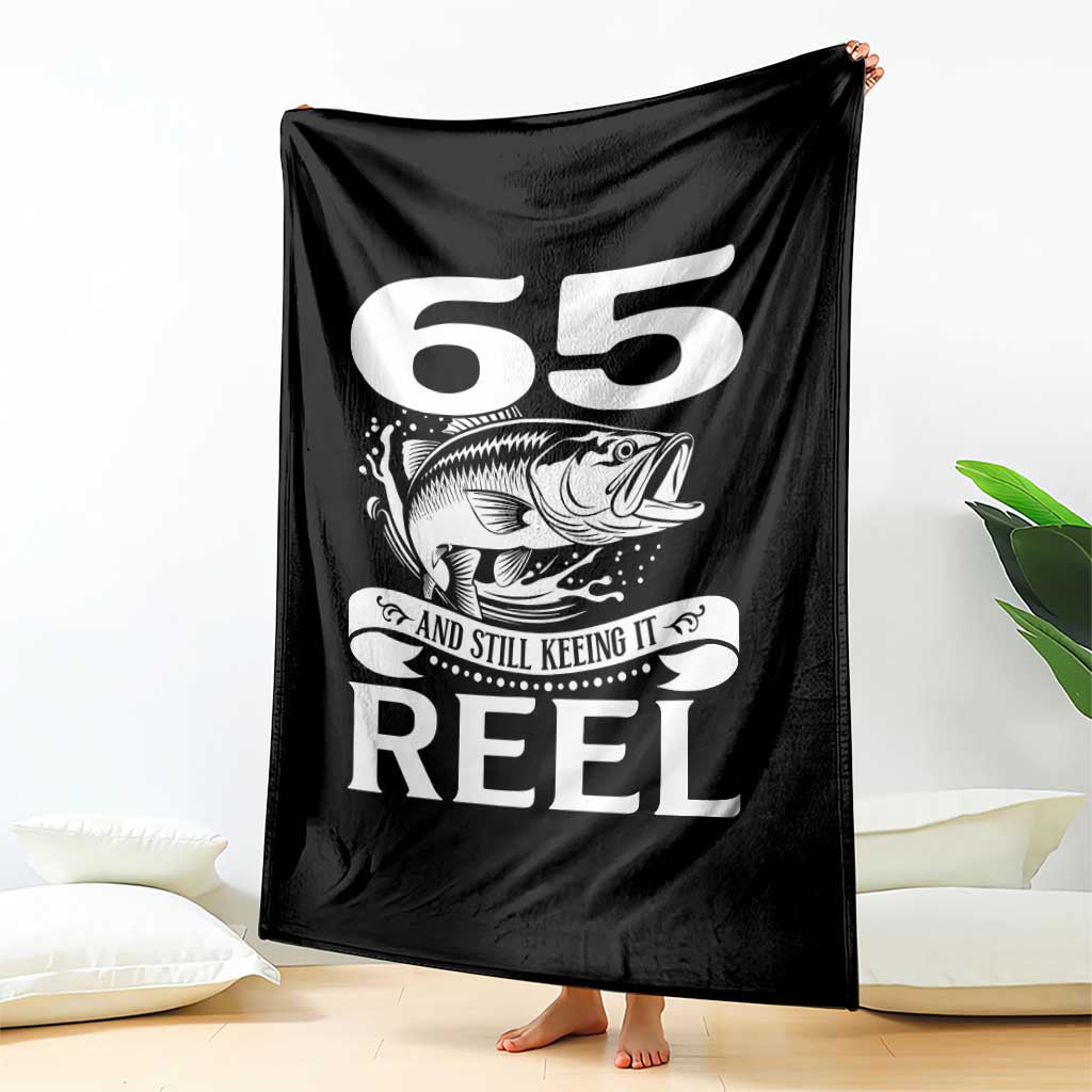 Still Keeping It Reel At 65 Throw Blanket Fisherman Birthday Gift TS12 Print Your Wear