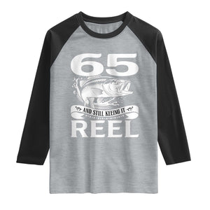 Still Keeping It Reel At 65 Raglan Shirt Fisherman Birthday Gift TS12 Heather Gray Black Print Your Wear