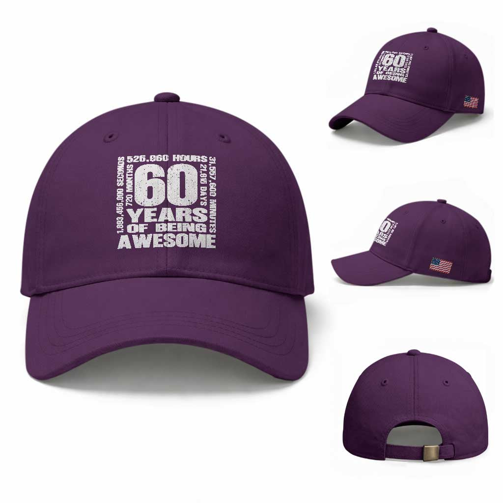 60th Milestone Birthday Gift Baseball Cap 60 Years Of Being Awesome TS12 Baseball Cap Universal Fit Purple Print Your Wear