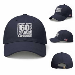 60th Milestone Birthday Gift Baseball Cap 60 Years Of Being Awesome TS12 Baseball Cap Universal Fit Navy Print Your Wear