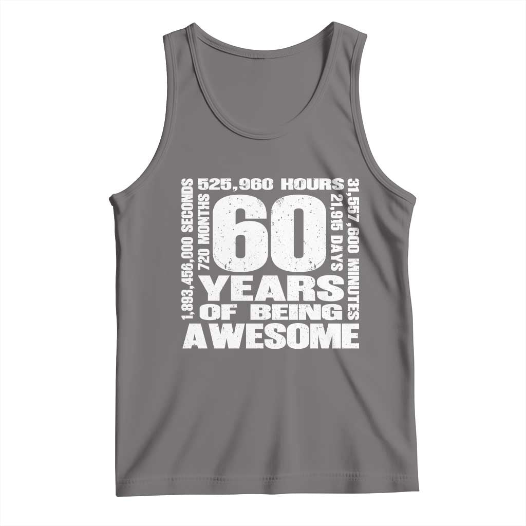 60th Milestone Birthday Gift Tank Top 60 Years Of Being Awesome TS12 Deep Heather Print Your Wear
