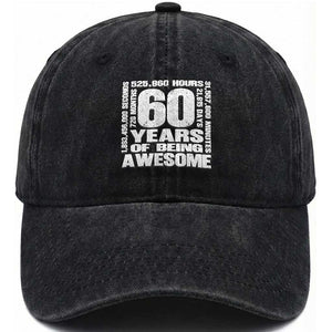 60th Milestone Birthday Gift Washed Cotton Baseball Cap 60 Years Of Being Awesome TS12 Print Your Wear