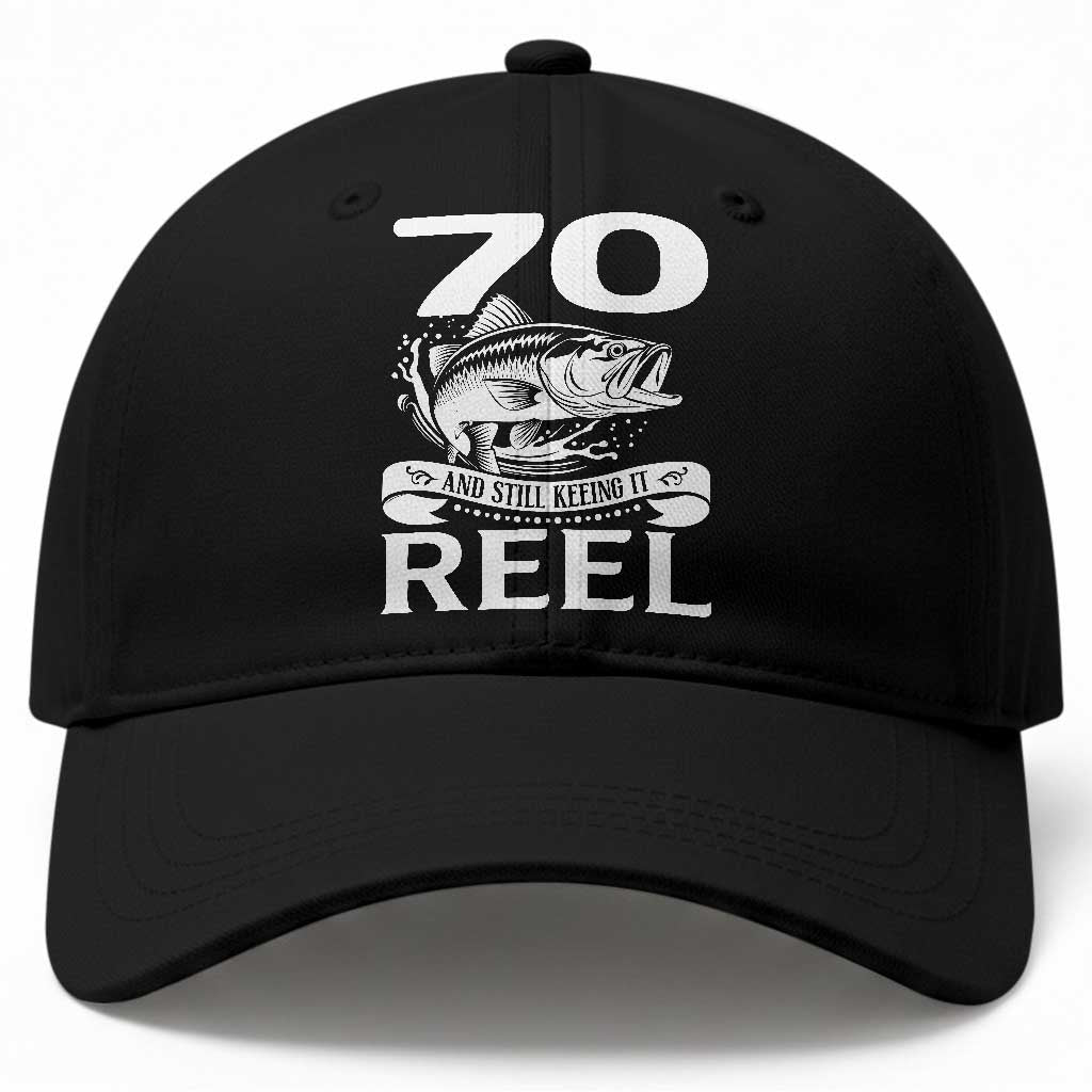 Still Keeping It Reel At 70 Baseball Cap Fisherman Birthday Gift TS12 Print Your Wear