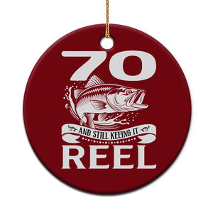 Still Keeping It Reel At 70 Ceramic Ornament Fisherman Birthday Gift TS12 1pc Red Print Your Wear