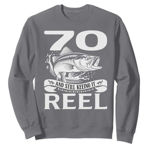 Still Keeping It Reel At 70 Sweatshirt Fisherman Birthday Gift TS12 Charcoal Print Your Wear