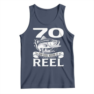 Still Keeping It Reel At 70 Tank Top Fisherman Birthday Gift TS12 Navy Print Your Wear