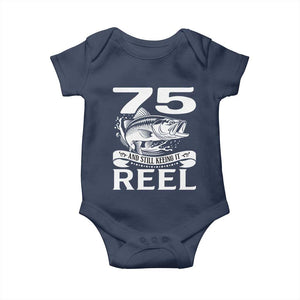 Still Keeping It Reel At 75 Baby Onesie Fisherman Birthday Gift TS12 Navy Print Your Wear