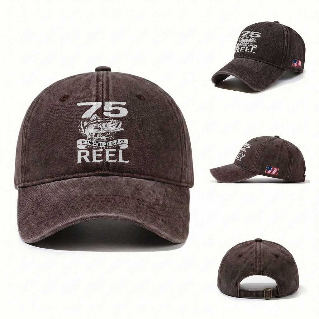 Still Keeping It Reel At 75 Washed Cotton Baseball Cap Fisherman Birthday Gift TS12 Washed Cap Universal Fit Dark Brown Print Your Wear