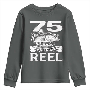 Still Keeping It Reel At 75 Youth Sweatshirt Fisherman Birthday Gift TS12 Dark Heather Print Your Wear