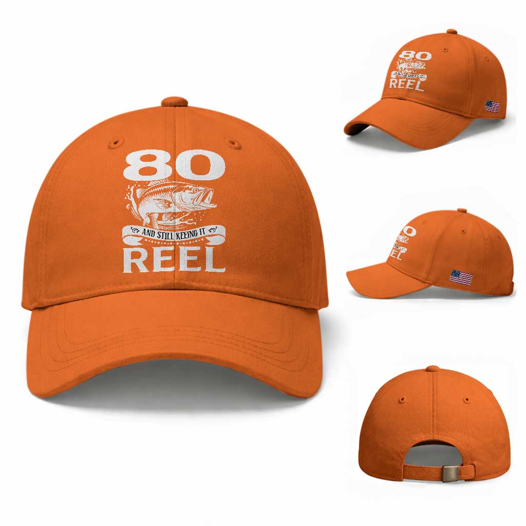Still Keeping It Reel At 80 Baseball Cap Fisherman Birthday Gift TS12 Baseball Cap Universal Fit Orange Print Your Wear
