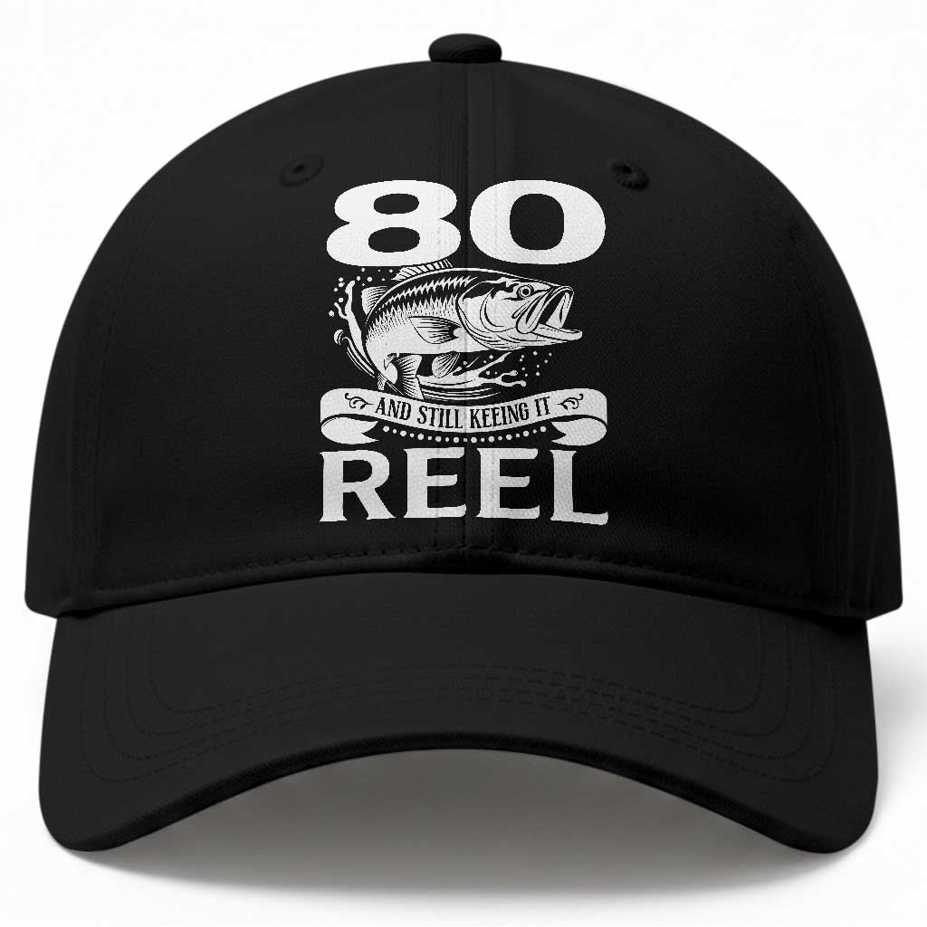Still Keeping It Reel At 80 Baseball Cap Fisherman Birthday Gift TS12 Print Your Wear