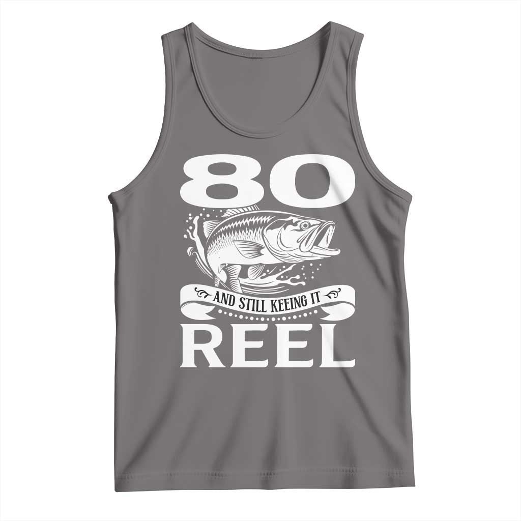 Still Keeping It Reel At 80 Tank Top Fisherman Birthday Gift TS12 Deep Heather Print Your Wear