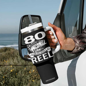 Still Keeping It Reel At 80 Tumbler With Handle Fisherman Birthday Gift TS12 Print Your Wear