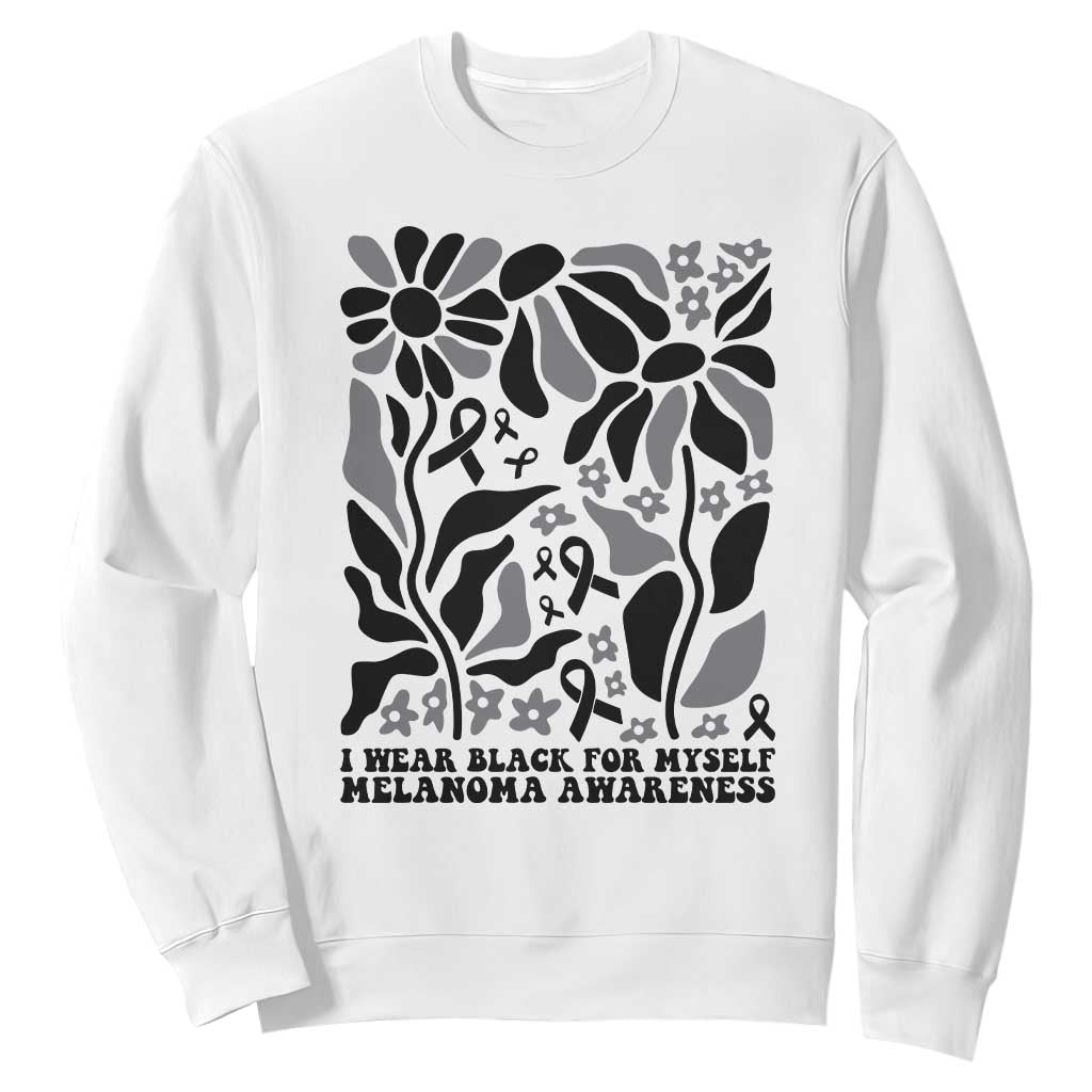 Melanoma Awareness Sweatshirt I Wear Black For Myself Skin Cancer Survivor TS12 White Print Your Wear