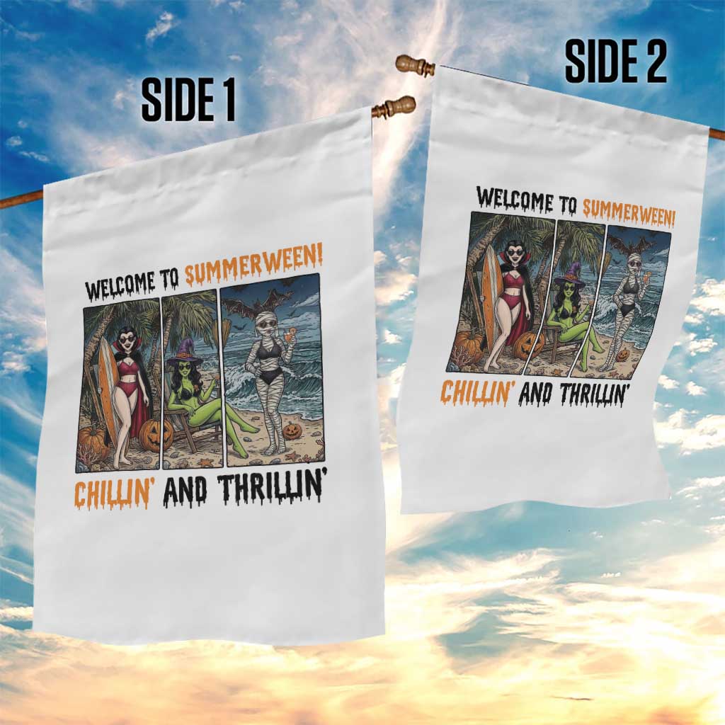 Welcome To Summerween Chillin And Thrillin Garden Flag Funny Summer Halloween TS12 Print Your Wear