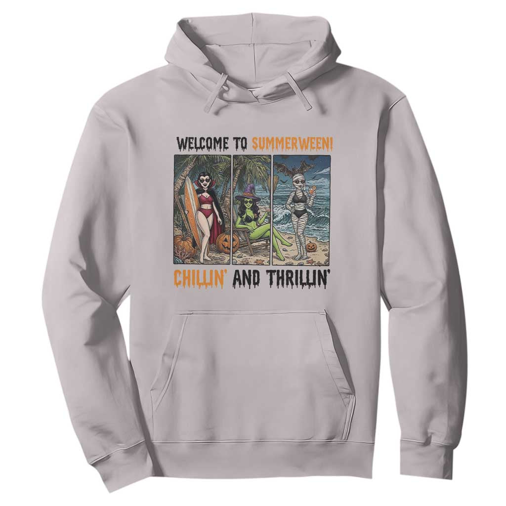 Welcome To Summerween Chillin And Thrillin Hoodie Funny Summer Halloween TS12 Ice Gray Print Your Wear