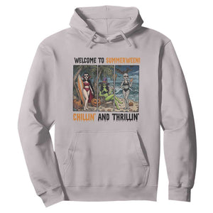 Welcome To Summerween Chillin And Thrillin Hoodie Funny Summer Halloween TS12 Ice Gray Print Your Wear