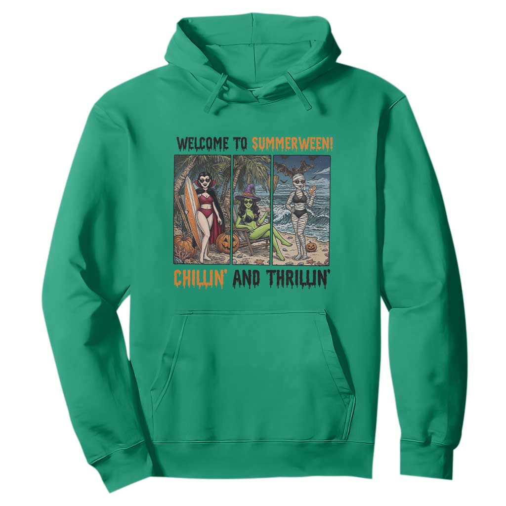 Welcome To Summerween Chillin And Thrillin Hoodie Funny Summer Halloween TS12 Irish Green Print Your Wear
