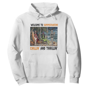 Welcome To Summerween Chillin And Thrillin Hoodie Funny Summer Halloween TS12 White Print Your Wear