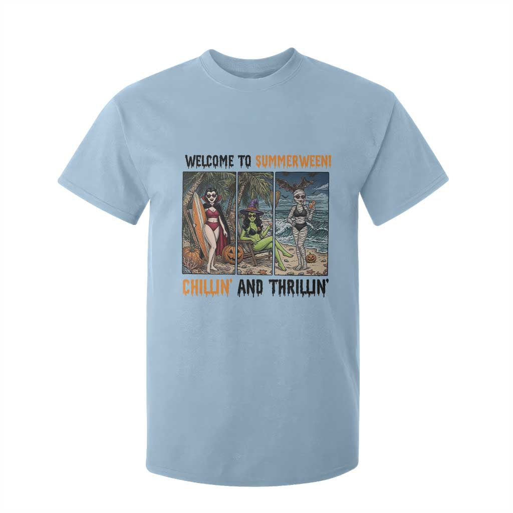 Welcome To Summerween Chillin And Thrillin T Shirt For Kid Funny Summer Halloween TS12 Light Blue Print Your Wear