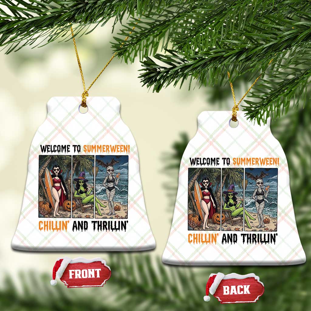 Welcome To Summerween Chillin And Thrillin Ceramic Ornament Funny Summer Halloween TS12 Print Your Wear