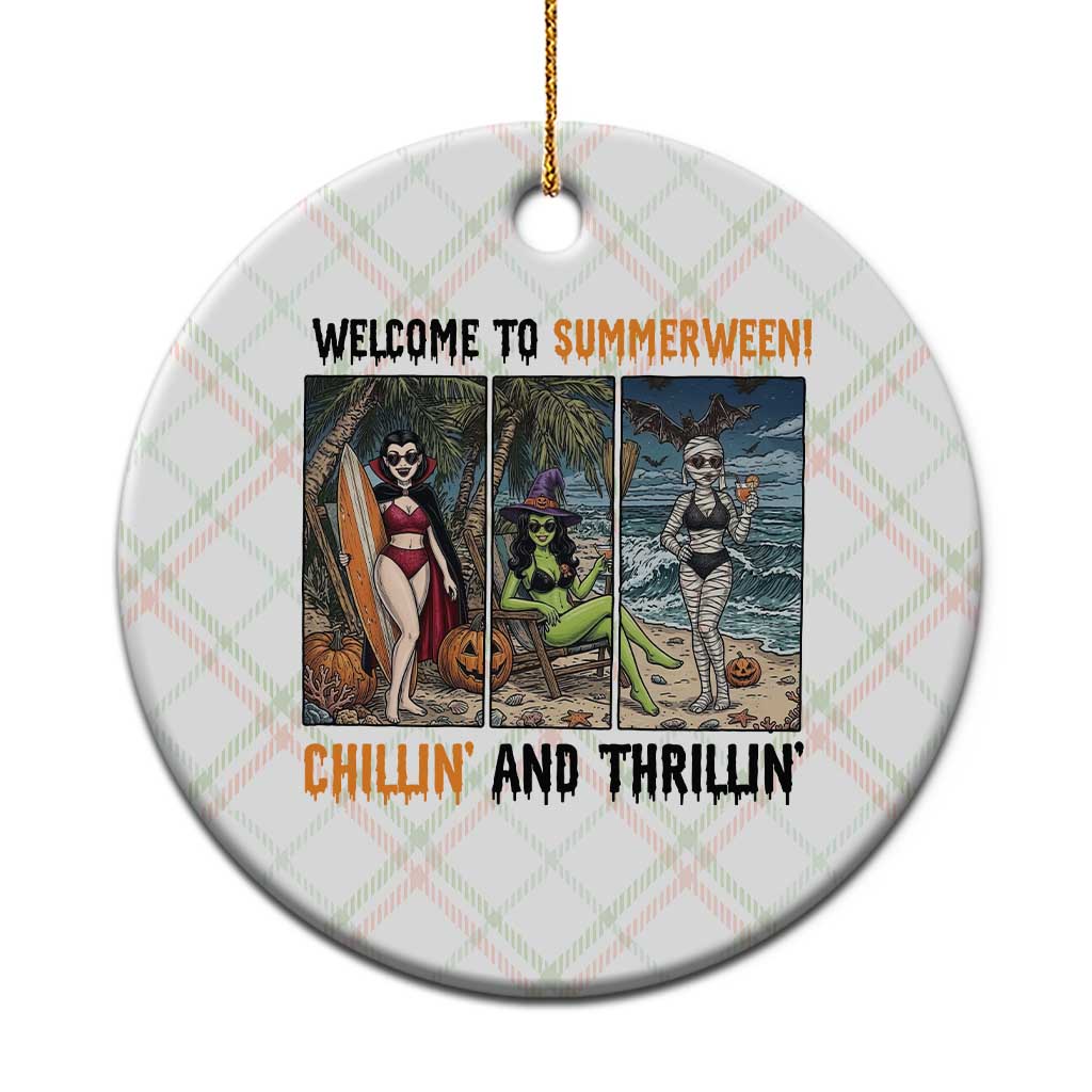 Welcome To Summerween Chillin And Thrillin Ceramic Ornament Funny Summer Halloween TS12 1pc Christmas Plaid Print Your Wear