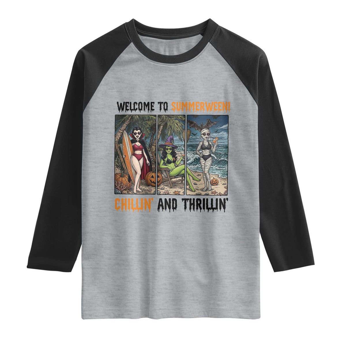 Welcome To Summerween Chillin And Thrillin Raglan Shirt Funny Summer Halloween TS12 Heather Gray Black Print Your Wear