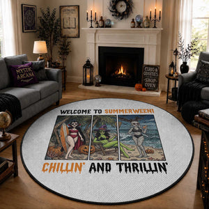 Welcome To Summerween Chillin And Thrillin Round Rug Funny Summer Halloween