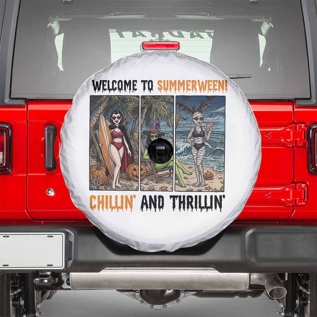 Welcome To Summerween Chillin And Thrillin Spare Tire Cover Funny Summer Halloween TS12 White Print Your Wear