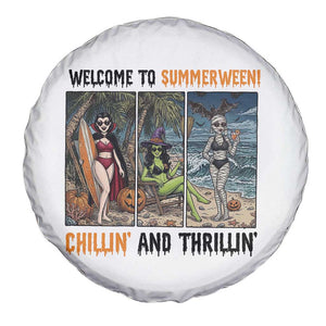 Welcome To Summerween Chillin And Thrillin Spare Tire Cover Funny Summer Halloween TS12 Print Your Wear