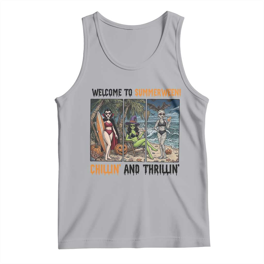 Welcome To Summerween Chillin And Thrillin Tank Top Funny Summer Halloween TS12 Athletic Heather Print Your Wear