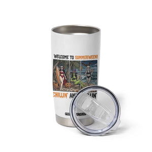 Welcome To Summerween Chillin And Thrillin Tumbler Cup Funny Summer Halloween TS12 Print Your Wear