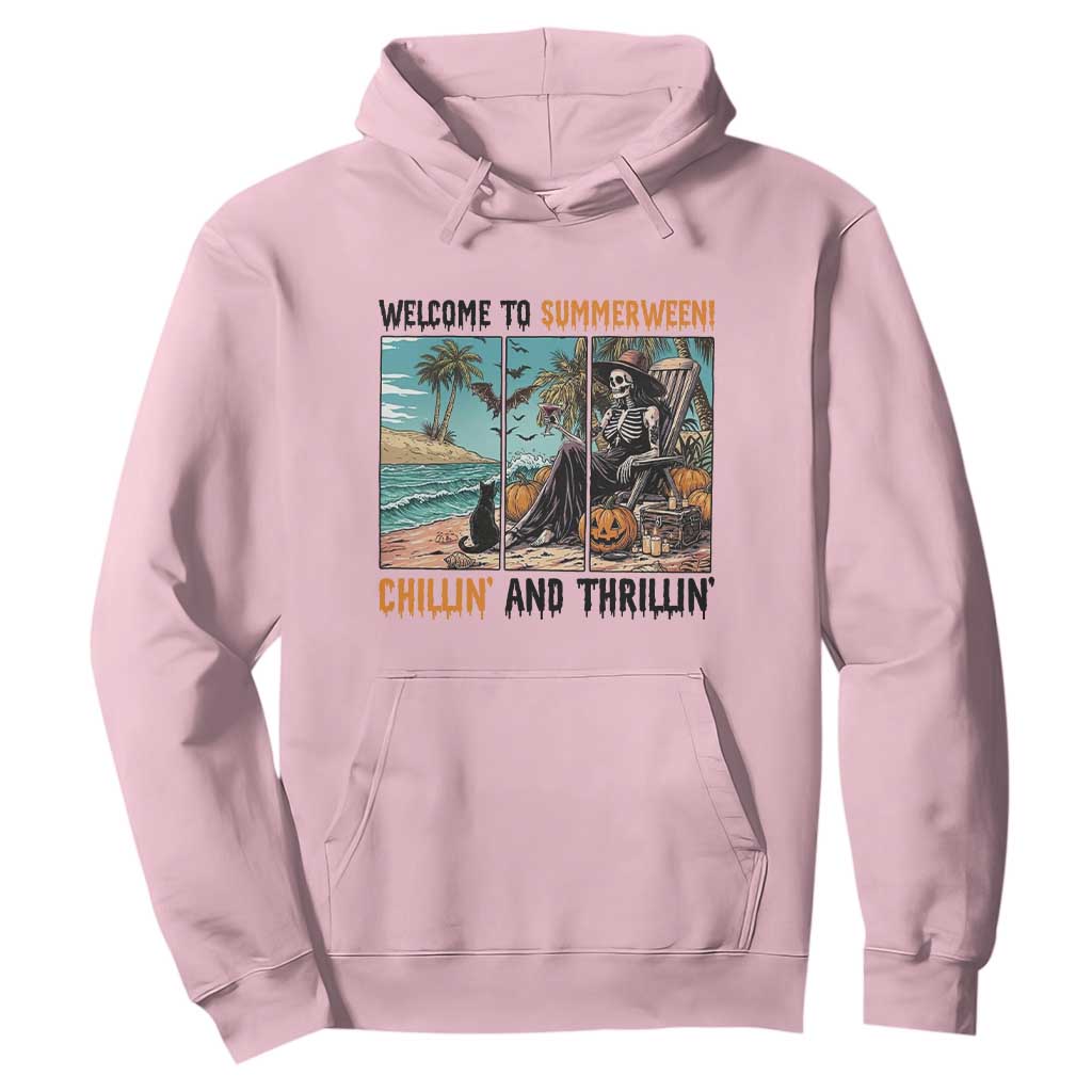 Welcome To Summerween Chillin And Thrillin Hoodie Spooky Beach Party Gift TS12 Light Pink Print Your Wear