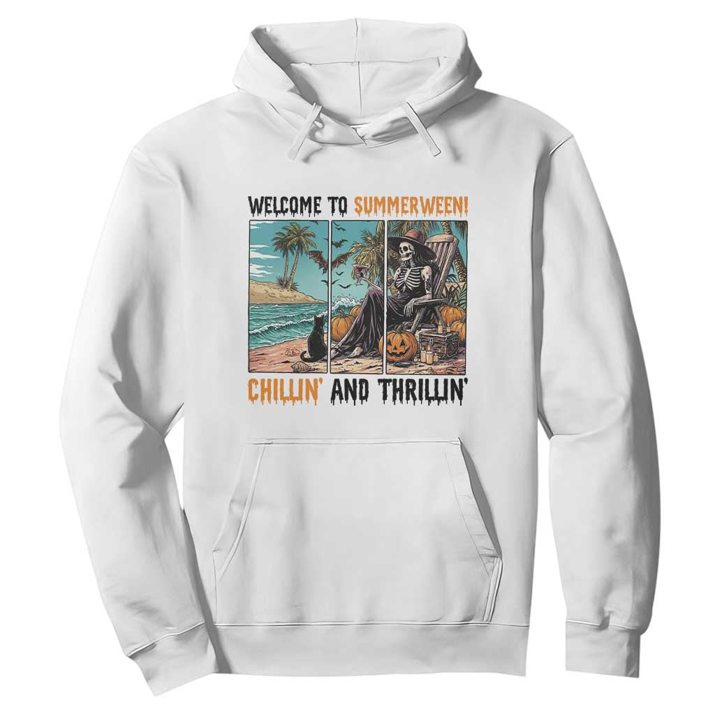 Welcome To Summerween Chillin And Thrillin Hoodie Spooky Beach Party Gift TS12 White Print Your Wear