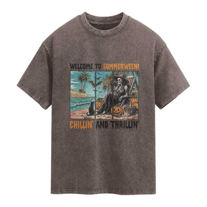 Welcome To Summerween Chillin And Thrillin Washed Cotton T-Shirt Spooky Beach Party Gift