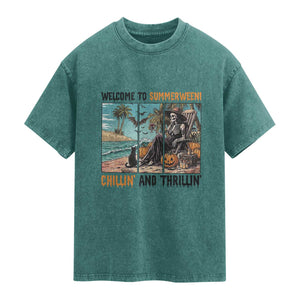 Welcome To Summerween Chillin And Thrillin Washed Cotton T-Shirt Spooky Beach Party Gift