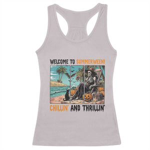 Welcome To Summerween Chillin And Thrillin Racerback Tank Top Spooky Beach Party Gift TS12 Ice Gray Print Your Wear